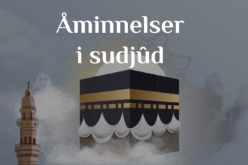Åminnelser i nedfallandet (sudjûd) under bönen
