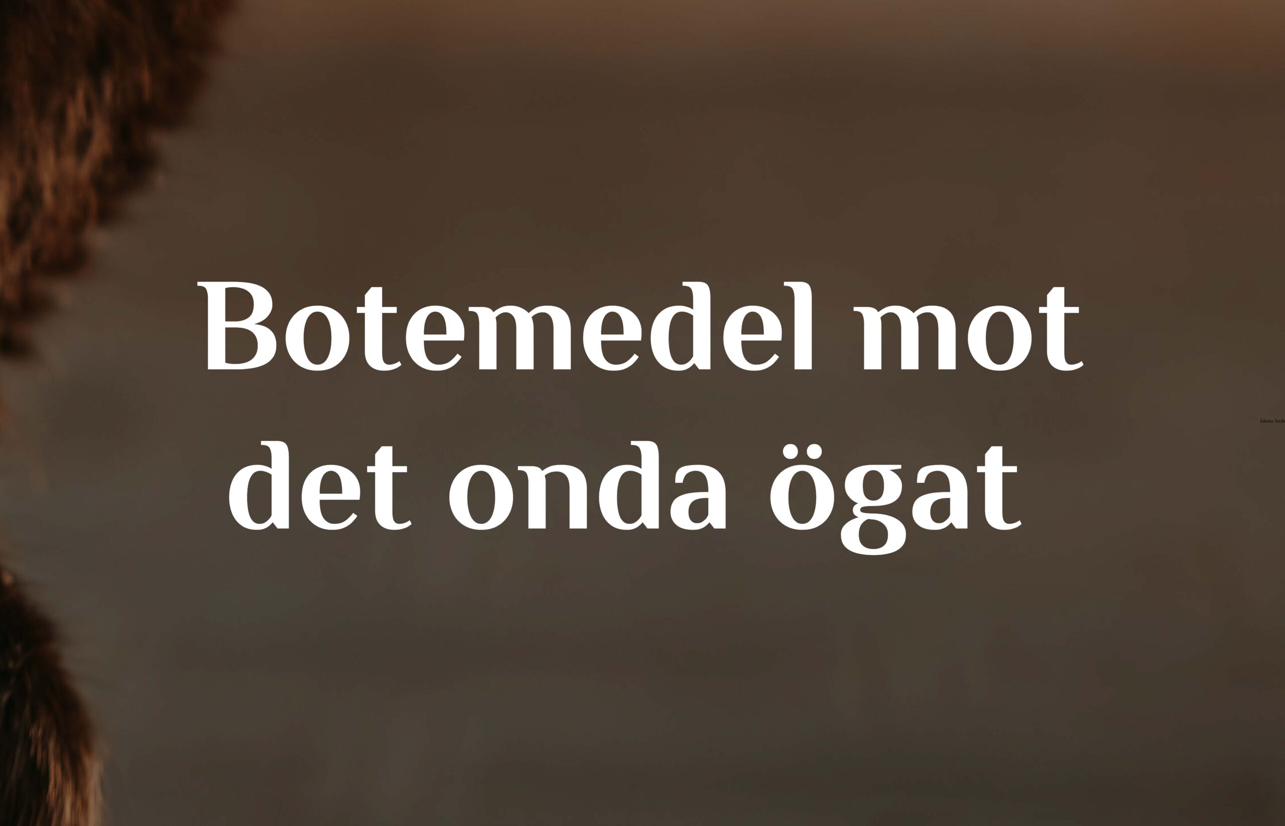 Botemedel mot det onda ögat av avundsjukhet