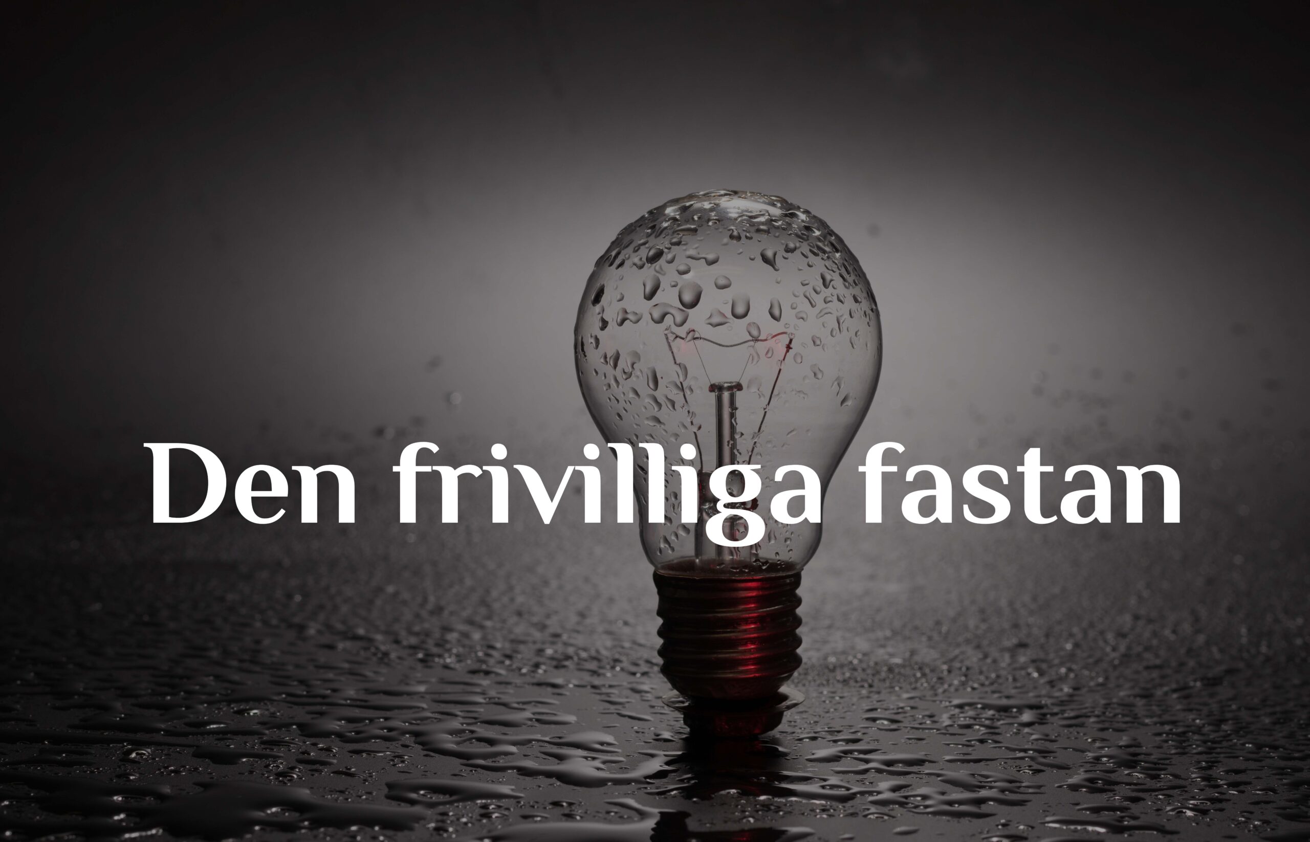 Den frivilliga fastan