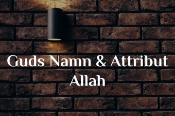 Guds namn och attribut Allah
