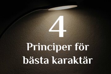 4 principer för bästa karaktär