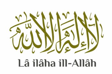 Det förträffliga i att uppriktigt uttala orden Lâ ilâha ill-Allâh
