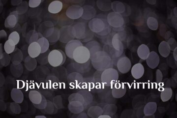 Djävulen skapar förvirring under bönen och vid tvagning