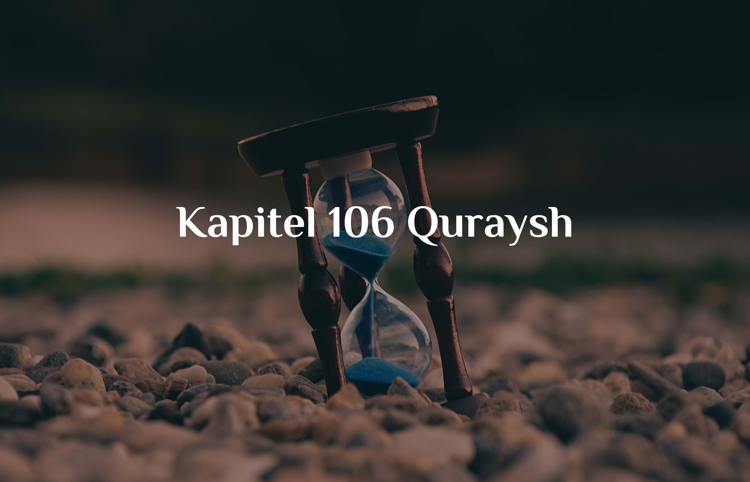 Kapitel 106 Quraysh