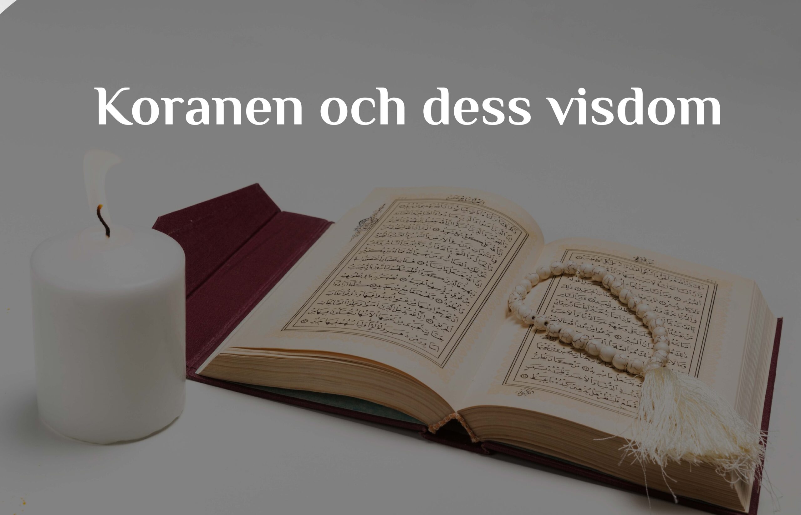 Koranen och dess visdom