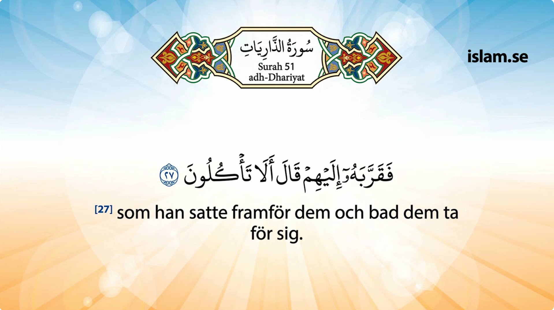 Koranen på svenska | Surah 51 | adh-Dhāriyāt | De som virvlar upp