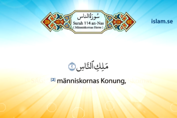 Koranen på svenska | Surah 114 | an-Nas | Människornas Herre