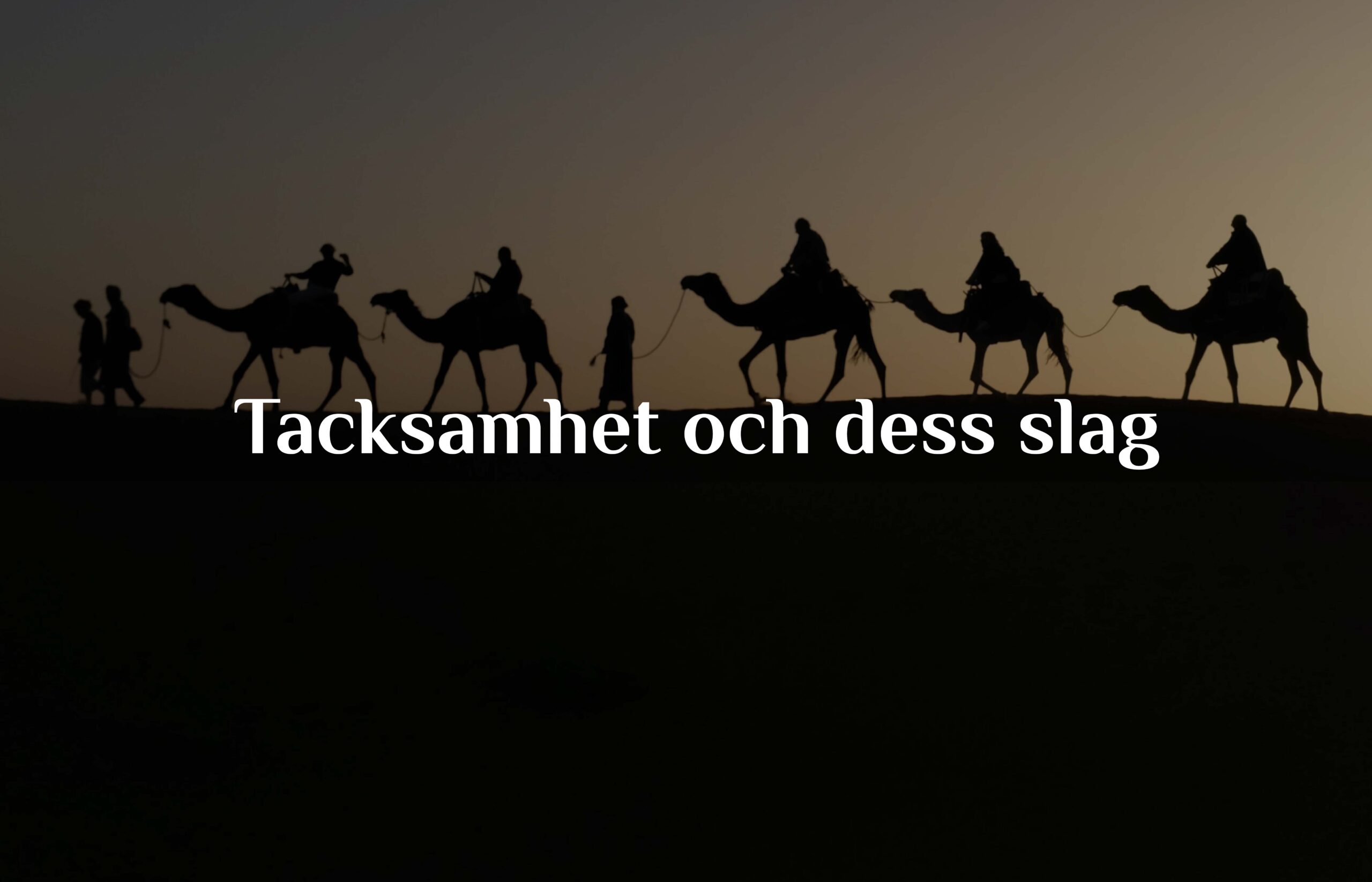Tacksamhet och dess slag