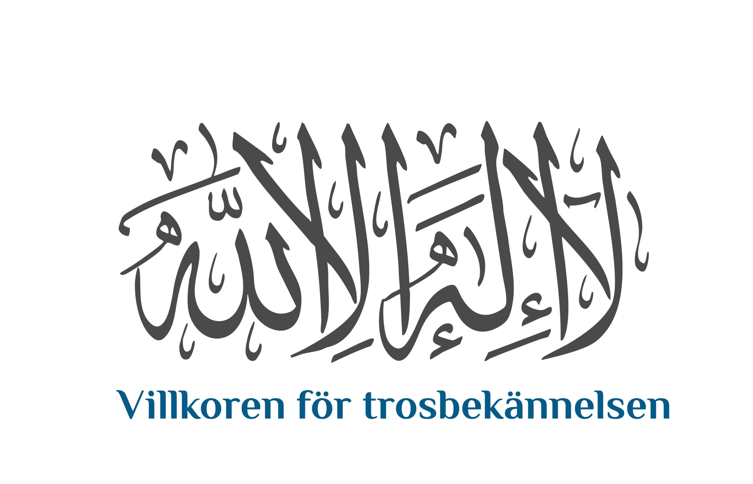 Villkoren för trosbekännelsen